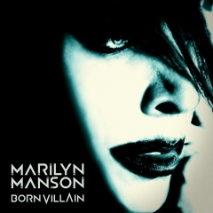 Marilyn Manson: Born Villain